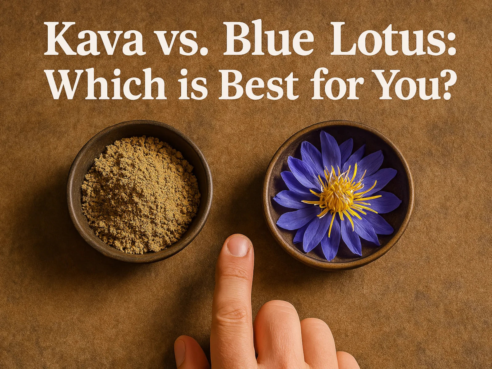Kava vs. Blue Lotus: Which is Best for You?